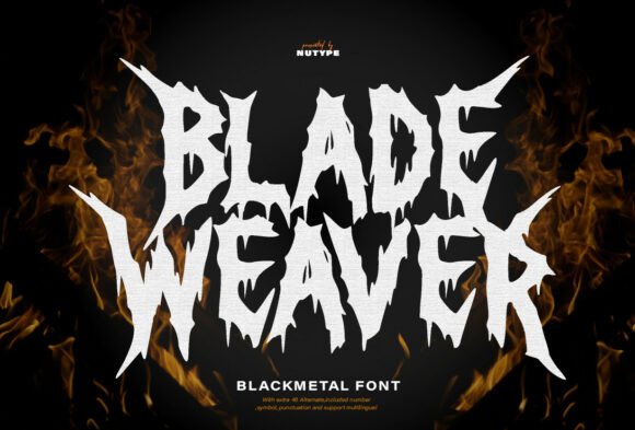 Blade Weaver: Unleashing a Dark Fantasy Typeface for Bold Design