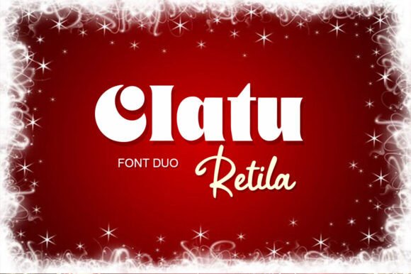 Clatu Retila: A Luxurious Font Duo for Modern Branding