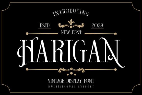 Harigan: A Typeface for Timeless Brand Stories